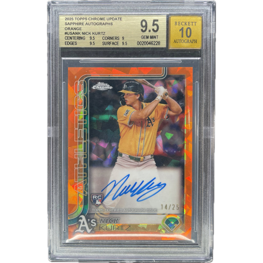 2025 Topps Chrome Update Nick Kurtz Orange Sapphire Autographs #USANK BGS 9.5 Auto 10